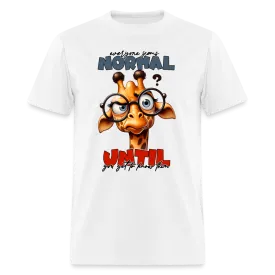 Everyone Seems Normal Until you Know Them T-Shirt (Silly Giraffe)